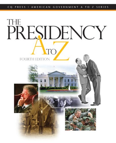 9780872893672: The Presidency A to Z