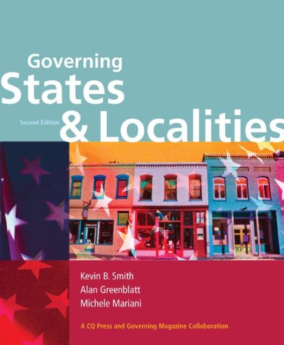 9780872893795: Governing States & Localities