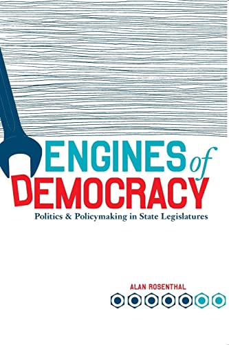 Beispielbild fr Engines of Democracy : Politics and Policymaking in State Legislatures zum Verkauf von Better World Books