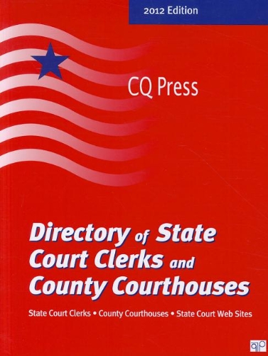 9780872897496: Directory of State Court Clerks & County Courthouses 2012