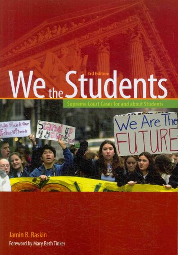 Beispielbild fr We the Students : Supreme Court Cases for and about Students zum Verkauf von Better World Books