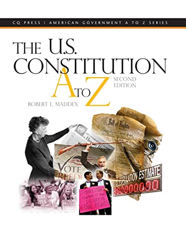 Stock image for The U.S. Constitution A to Z (Cq Press American Government a to Z) for sale by Books of the Smoky Mountains