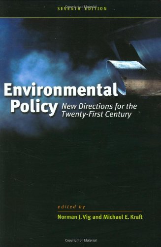 Beispielbild fr Environmental Policy: New Directions for the Twenty-First Century zum Verkauf von Wonder Book