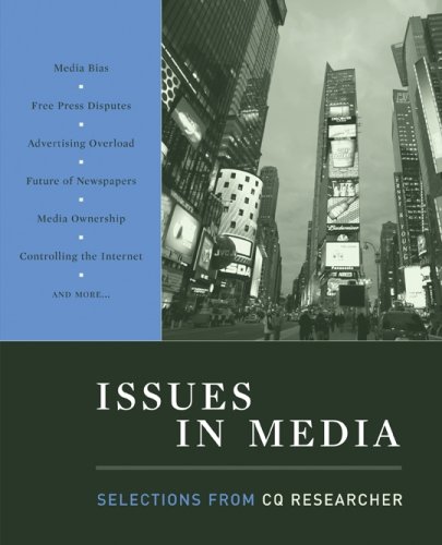 Imagen de archivo de Issues in Media : Selections from Cq Researcher a la venta por Better World Books