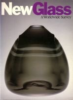 New Glass A Worldwide Survey