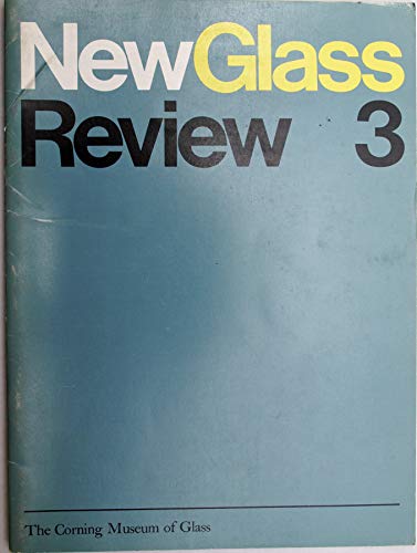 9780872901063: New Glass Review, 3