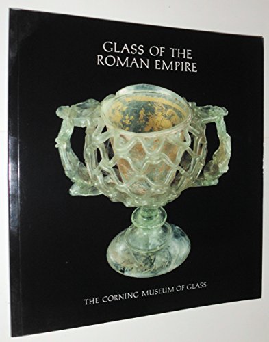 9780872901186: Glass of the Roman Empire