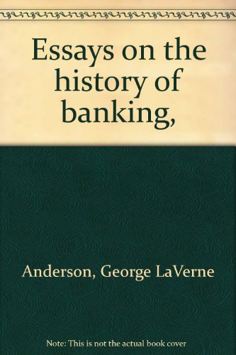 9780872910379: Essays on the history of banking,