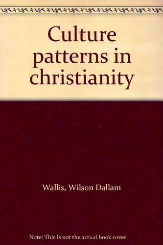 Culture Patterns in Christianity