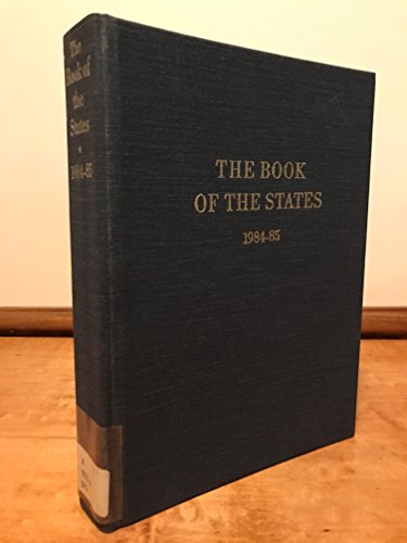 Beispielbild fr The Book of the States: 1984-1985: Volume 25 zum Verkauf von Bear Bookshop, John Greenberg