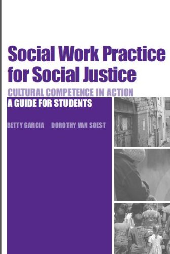 Imagen de archivo de Social Work Practice for Social Justice: Cultural Competence in Action a la venta por SecondSale