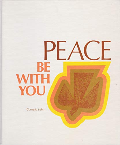 Beispielbild fr Peace Be with You zum Verkauf von Better World Books