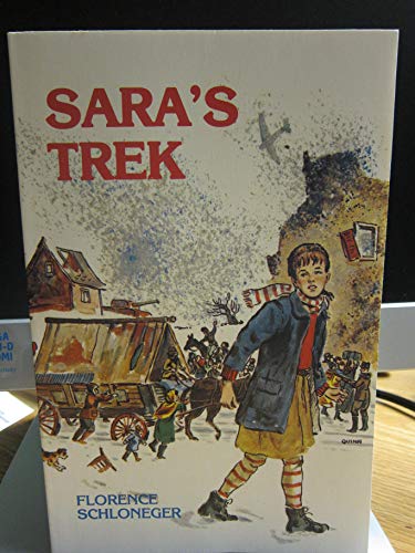 Beispielbild fr Sara's trek zum Verkauf von ThriftBooks-Atlanta