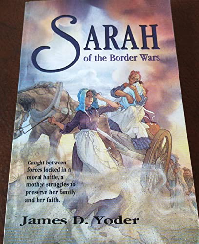 Beispielbild fr Sarah of the Border Wars zum Verkauf von Book ReViews