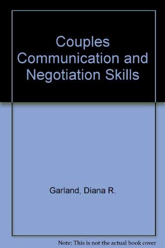 Stock image for Couples Communication and Negotiation Skills (Workshop models for family life education) for sale by Wonder Book