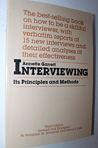 Beispielbild fr Interviewing: Its Principles and Methods zum Verkauf von Wonder Book