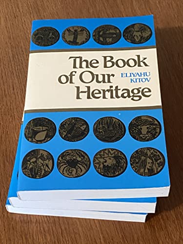 9780873061575: The Book of Our Heritage