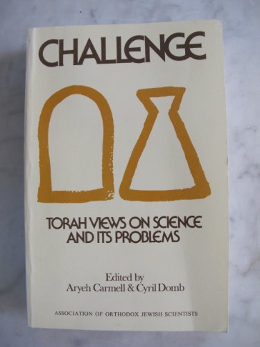 Stock image for Challenge Torah Views On Science and Its P for sale by Zoom Books Company