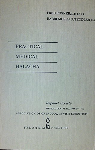 Practical medical halacha (9780873062213) by Rosner, Fred