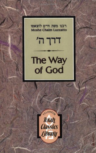 Beispielbild fr Derekh ha-Shem. The way of God. And: Ma'amar ha-`Ikkarim. An essay on fundamentals. Translated and annotated by Aryeh Kaplan. 4th revised edition (Torah Classics Library) zum Verkauf von Antiquariaat Spinoza