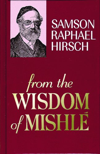 9780873063630: From the Wisdom of Mishle (English and Hebrew Edition)