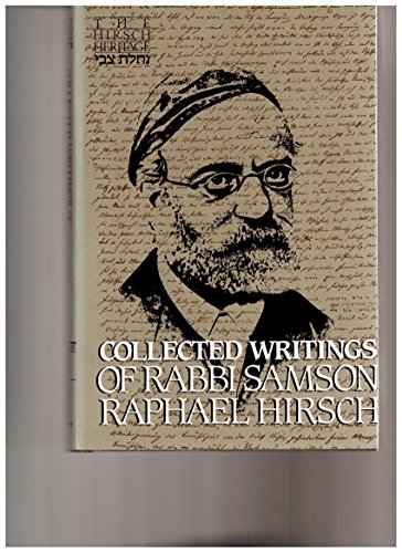 Stock image for The Collected Writings of Rabbi Samson Raphael Hirsch, Volume III for sale by Fahrenheit's Books