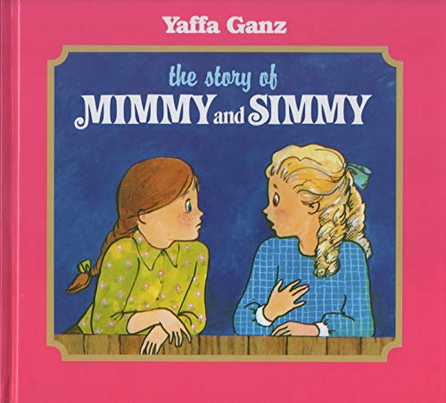 Stock image for Story of Mimmy and Simmy for sale by Front Cover Books