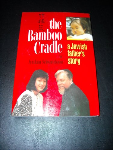 Imagen de archivo de The Bamboo Cradle: A Jewish Father's Story a la venta por ThriftBooks-Atlanta