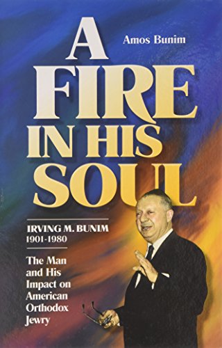 Stock image for Fire in His Soul Bunim, Amos for sale by Langdon eTraders