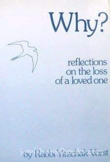 Beispielbild fr Why?: Reflections on the Loss of a Loved One zum Verkauf von HPB Inc.