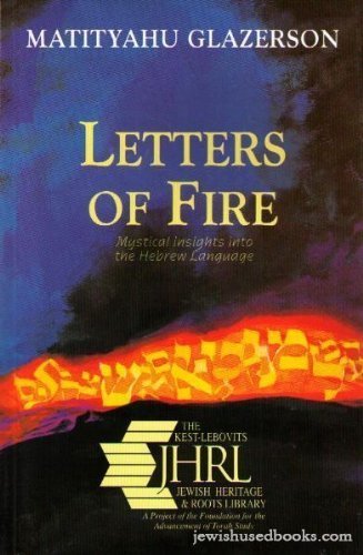 Stock image for Letters of Fire: Mystical Insights into the Hebrew Language for sale by Save With Sam