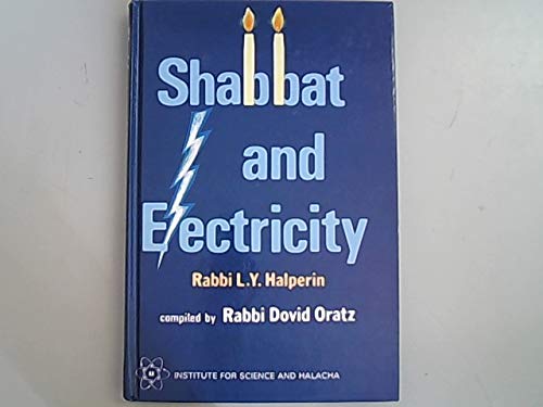 Stock image for Shabbat and Electricity for sale by dsmbooks