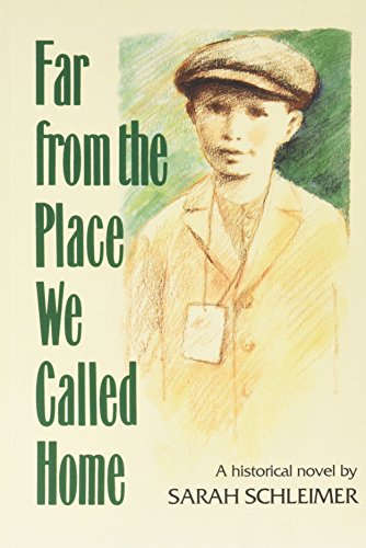 Stock image for Far from the Place We Called Home for sale by Books of the Smoky Mountains