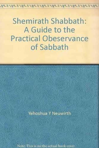 Stock image for Shemirath Shabbath Volume Guide to the Practical for sale by Sunny Day Books