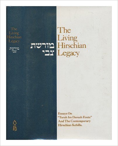 9780873069809: The Living Hirschian Legacy : Essays On 