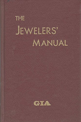 Stock image for The Jewelers' Manual for sale by Book Stall of Rockford, Inc.