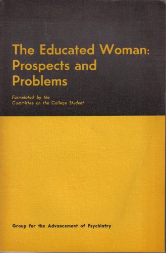 Imagen de archivo de Educated Woman : Prospects and Problems a la venta por Better World Books