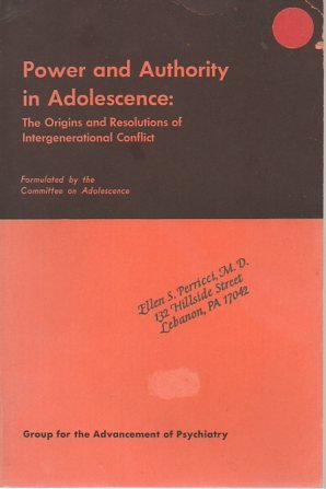 Stock image for Power and Authority in Adolescence: The Origins and Resolutions of Intergenerational Conflict for sale by HPB-Movies