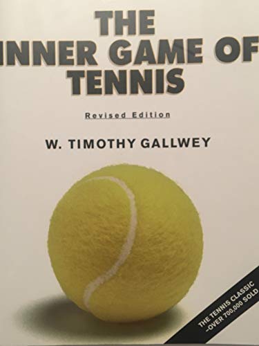 Inner Game of Tennis (9780873200516) by Gallwey, W. Timothy