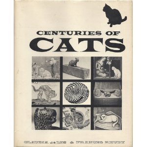 Stock image for Centuries of Cats for sale by Solomon's Mine Books