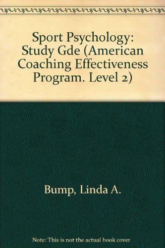 Stock image for Sport Psychology Study Guide: American Coaching Effectiveness Program, Master Level (American Coaching Effectiveness Program. Level 2) for sale by Wonder Book