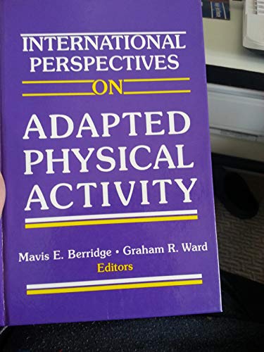 Imagen de archivo de International Perspectives on Adaptedf Physical Activity a la venta por Old Favorites Bookshop LTD (since 1954)