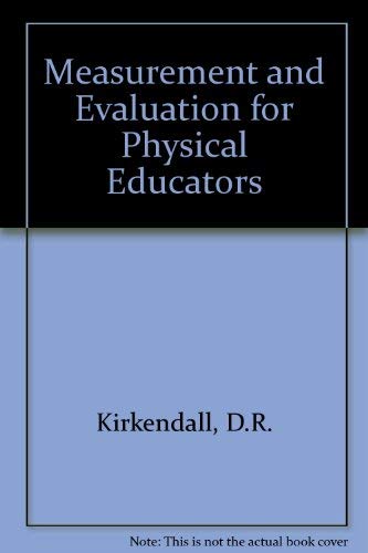 9780873220811: Measurement and Evaluation for Physical Educators