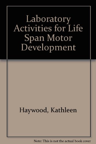 Stock image for Laboratory Activities for Life Span Motor Development for sale by POQUETTE'S BOOKS