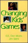 Beispielbild fr Changing Kids' Games zum Verkauf von Wonder Book
