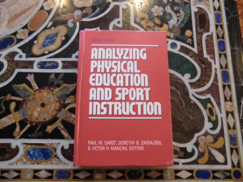Imagen de archivo de Analyzing Physical Education and Sport Instruction a la venta por Better World Books: West