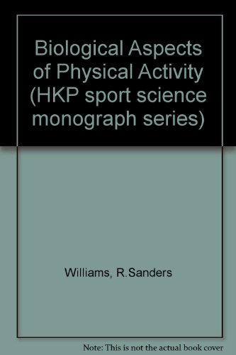 Beispielbild fr Biological Effects of Physical Activity (Hkp Sport Science Monograph Series, Vol 2) zum Verkauf von HPB Inc.