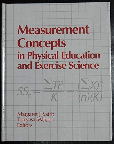 Stock image for Measurement Concepts in Physical Education and Exercise Science for sale by Better World Books