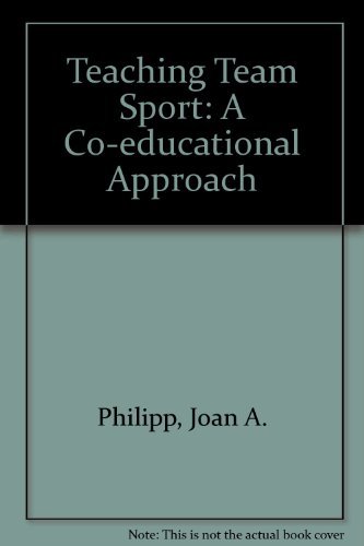 Stock image for Teaching Team Sports: A Coeducational Approach for sale by SecondSale