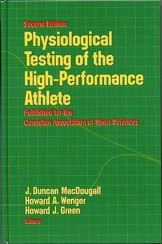 9780873223003: Physiological Testing of the High Performance Athlete